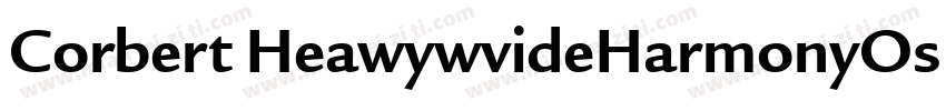 Corbert HeawywvideHarmonyOs Sans sc字体转换